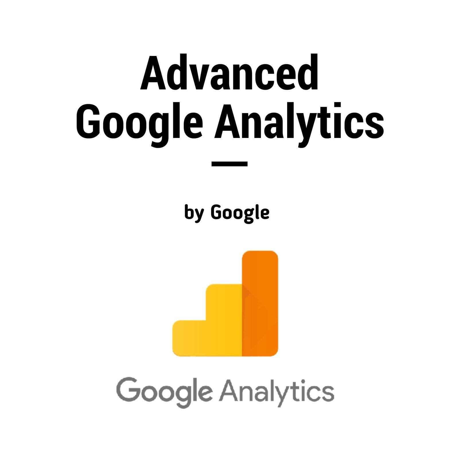 another word for advanced google analytics certificatin