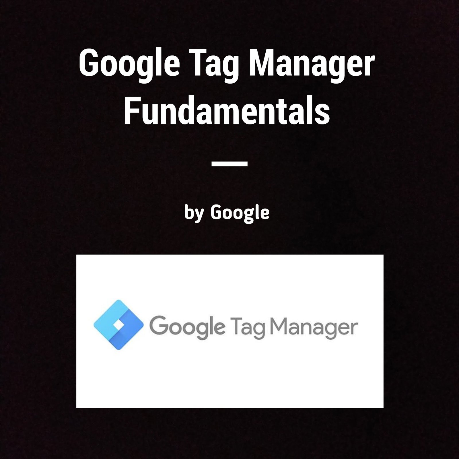 google tag manager free course