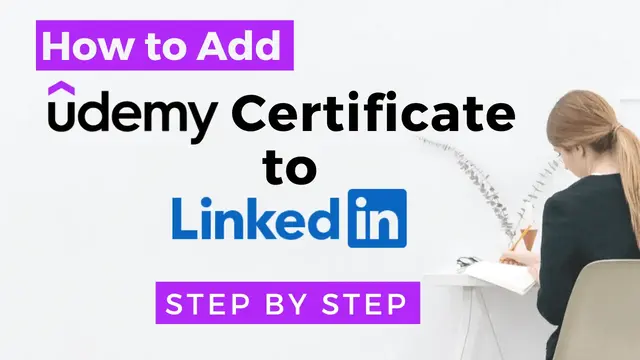How to Add Udemy Certificate to LinkedIn
