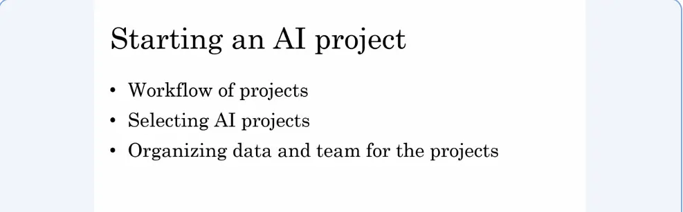 Lesson on Starting An AI Project - ai for everyone
